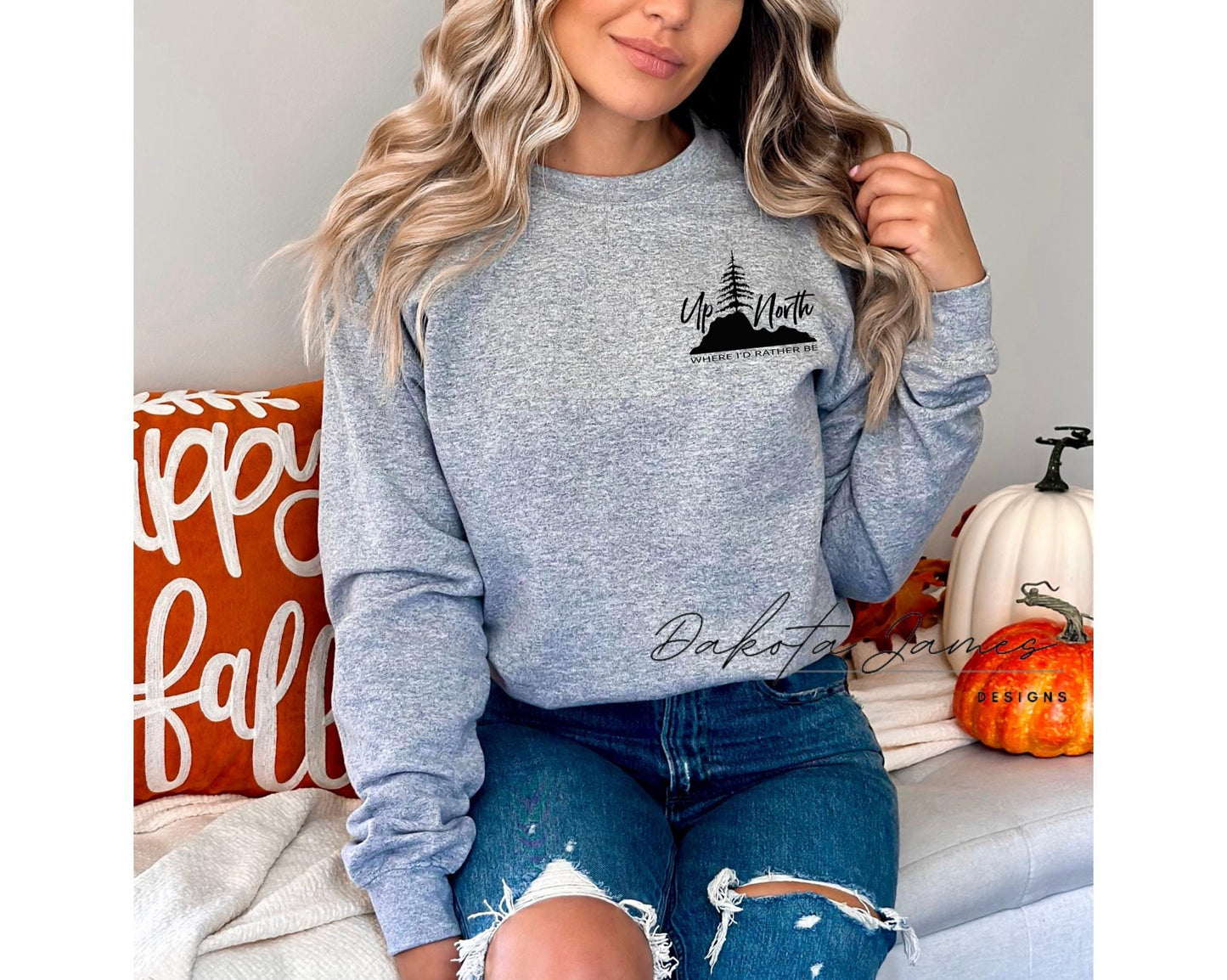 Up North Is Where I Would Rather Be, Up North Sweatshirt